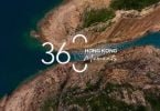 புதிய 360 ° மெய்நிகர் ரியாலிட்டியுடன் ஹாங்காங் உலகளவில் திறக்கிறது