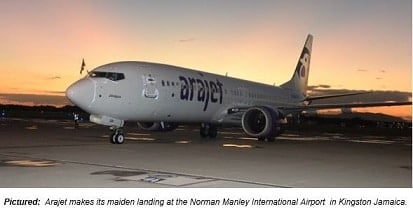 Jamaica receives inaugural Arajet flight from Dominican Republic